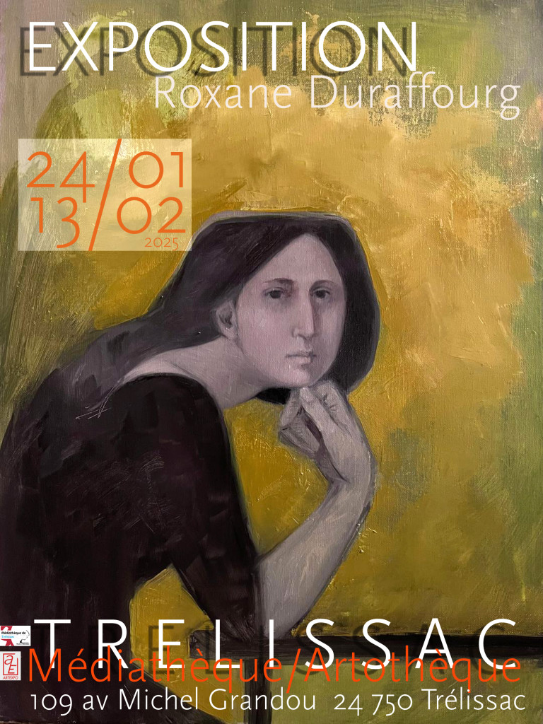 affiche exposition roxane Duraffourg artithèque Trelissac